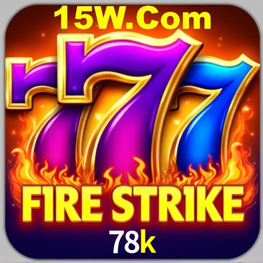 Descubra o Mundo do Cassino Online com 78k